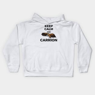 Keep Calm and Carrion Vulture Kids Hoodie